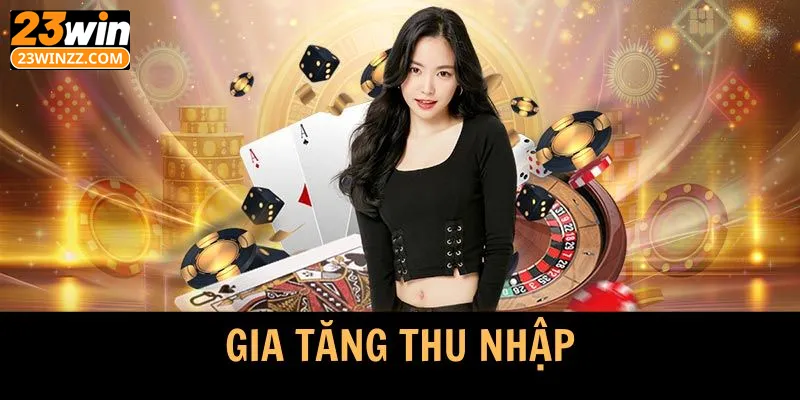 Gia tăng thu nhập